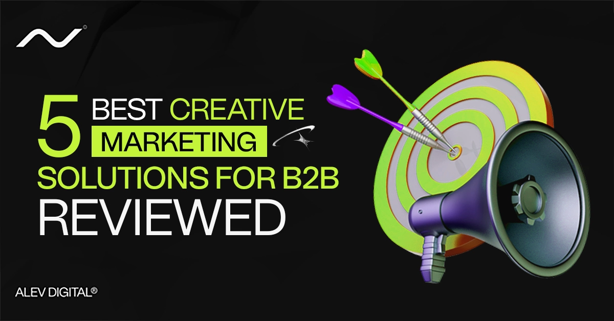 5 Best Creative Marketing Solutions For B2B Reviewed